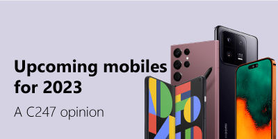 C247'S UPCOMING Mobiles FOR 2023